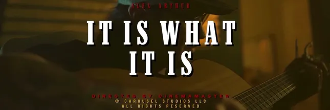 Alex Arthur - It Is What It Is