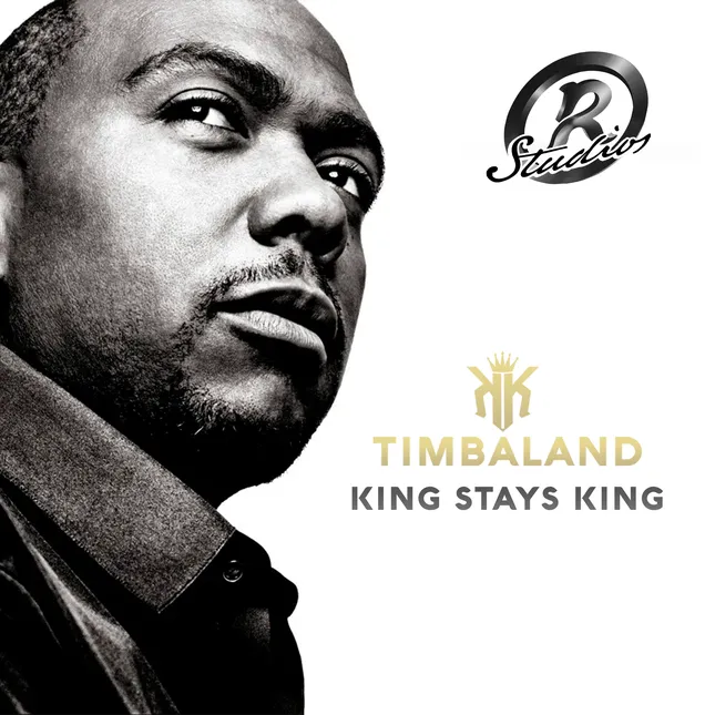Timbaland (King Stays King)