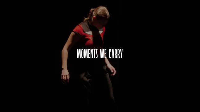 MOMENTS WE CARRY | PROMO