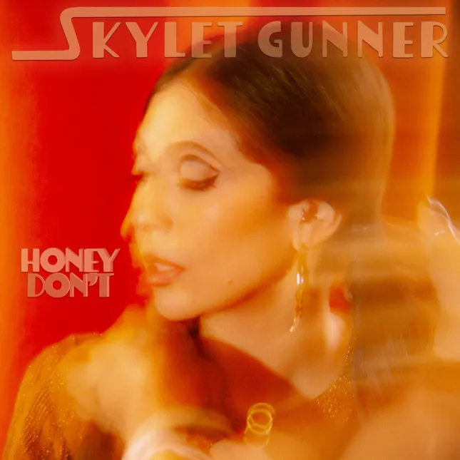 Skylet Gunner - Honey Don’t - Single Artwork