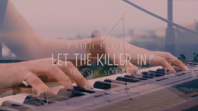 “Let the Killer In” Music Video