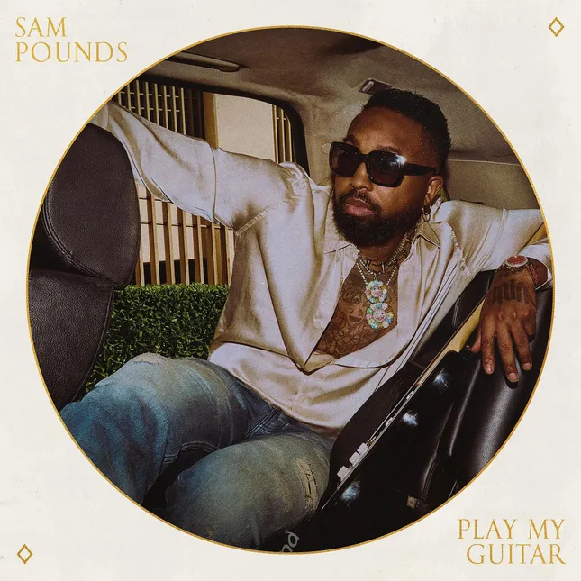 Single Cover Art for Sam Pounds “Play my Guitar”