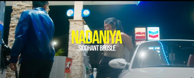 Nadaniya - Siddhant Bhosle