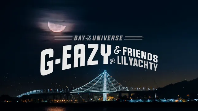 G-Eazy Oracle Arena Bay to a the Universe