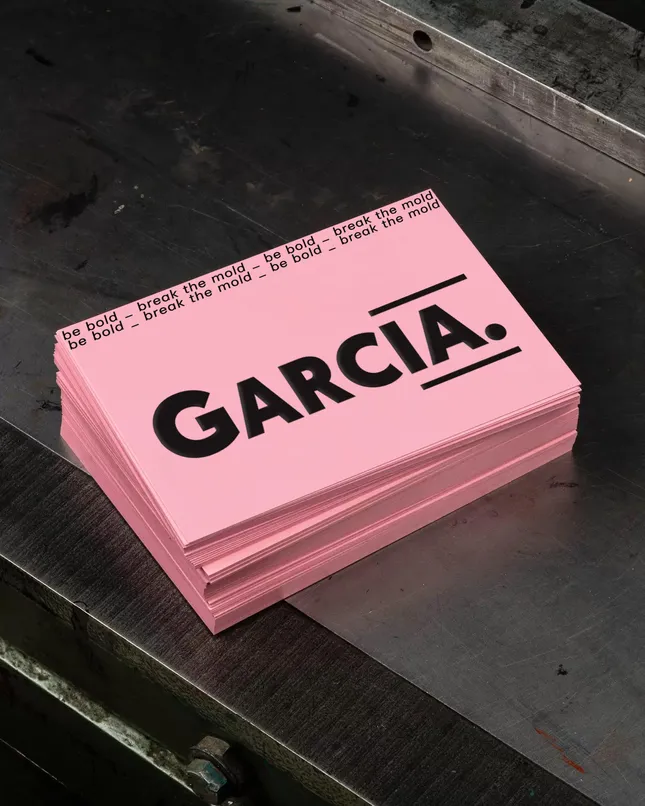 GARCIA BE BOLD CAMPAIGN