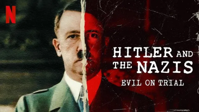 Evil On Trial: Hitler and The Nazis