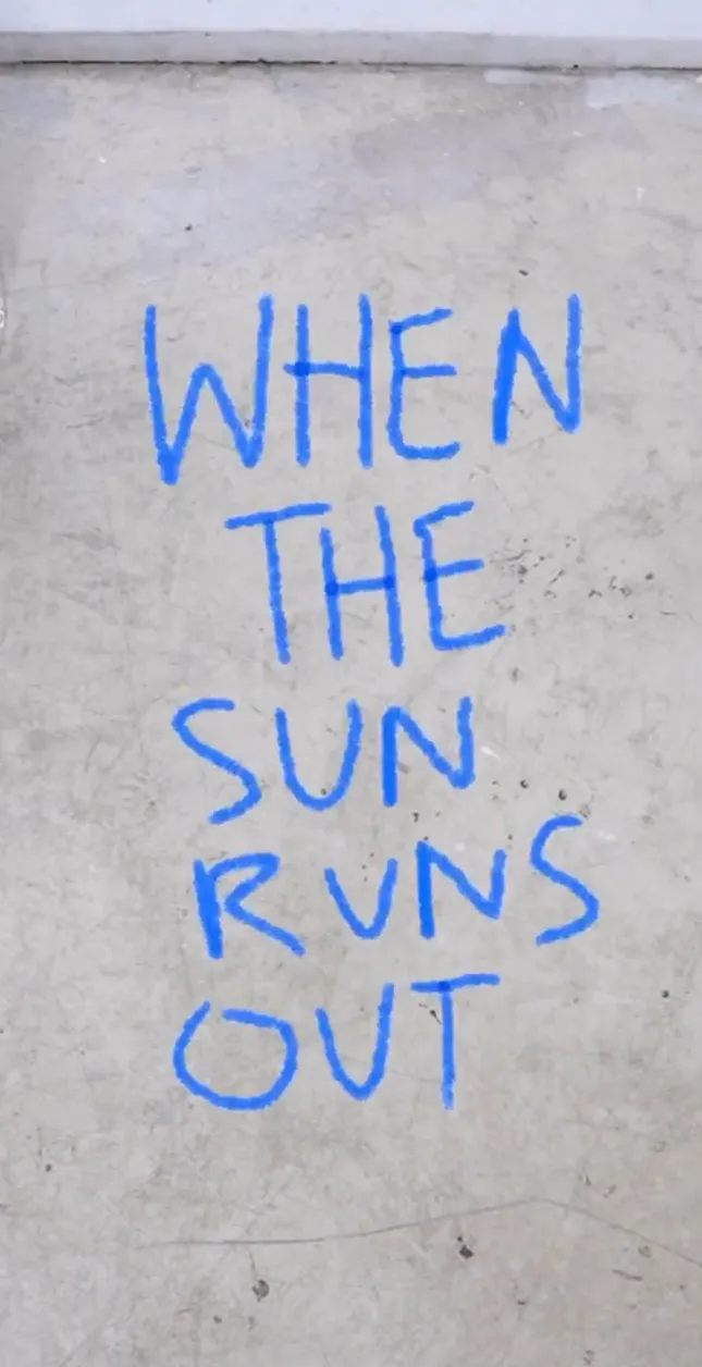 When The Sun Runs Out
