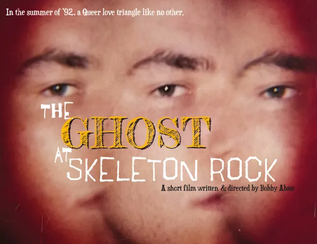 THE GHOST AT SKELETON ROCK | A Film by Bobby Abate