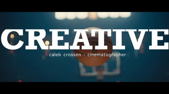 Creative Reel