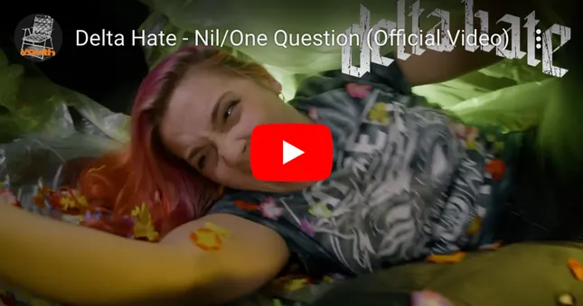 Music Video: MESS WE MADE EP (PART 1) by DELTA HATE