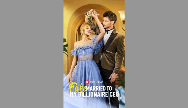 Fake Married to my Billionaire CEO