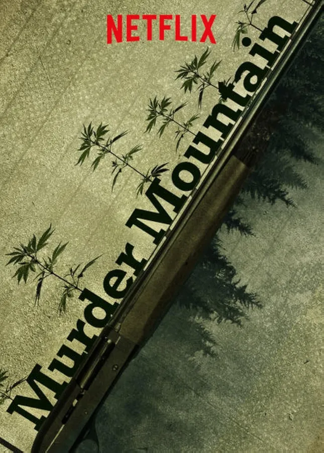 Murder Mountain - Netflix