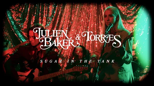 Sugar in the Tank - Julien Baker & TORRES
