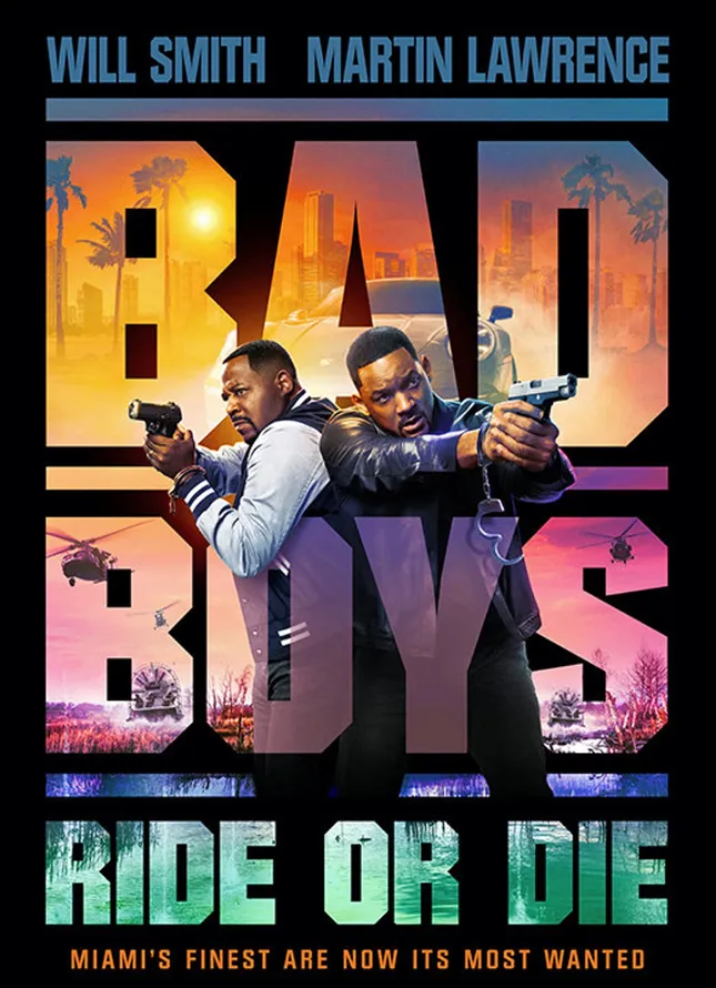 BAD BOYS - RIDE OR DIE