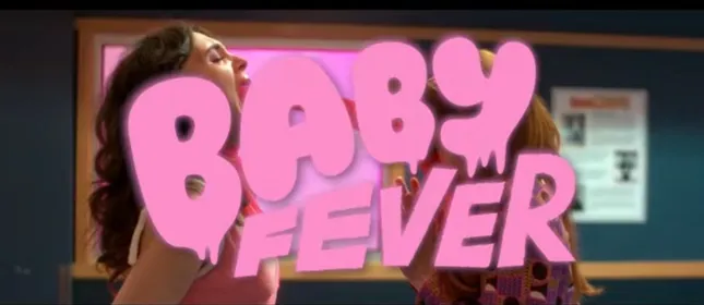 Baby Fever (2022)