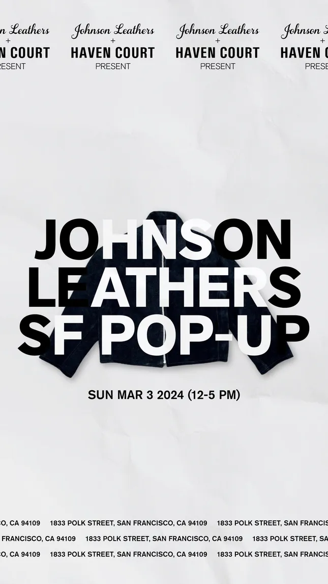 Johnson Leathers x Haven Court