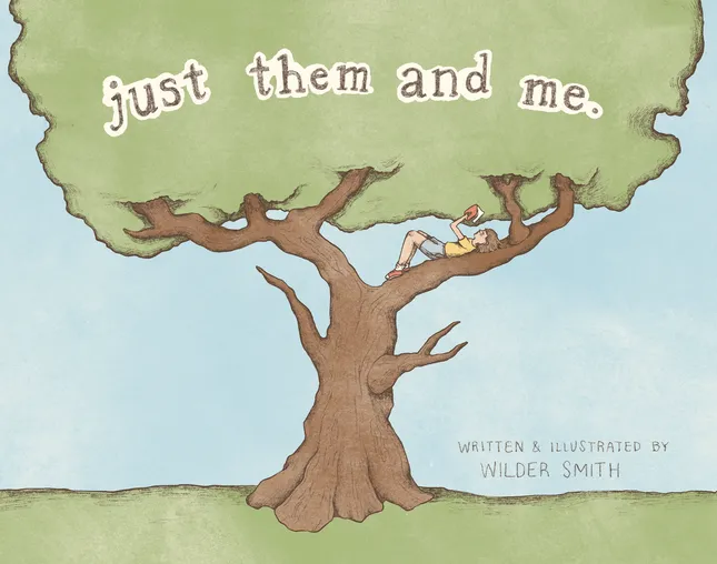 Just Them and Me