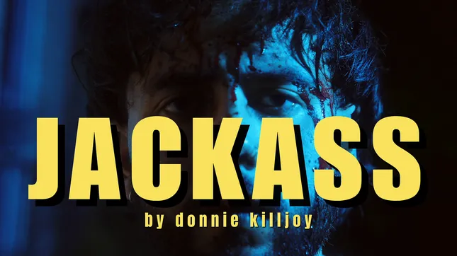 JACKASS (Music Video)
