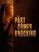 The Past Comes Knocking (2024)