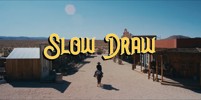 Slow Draw