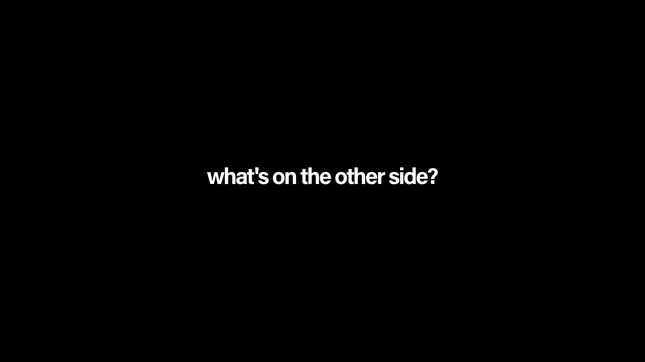 what's on the other side?