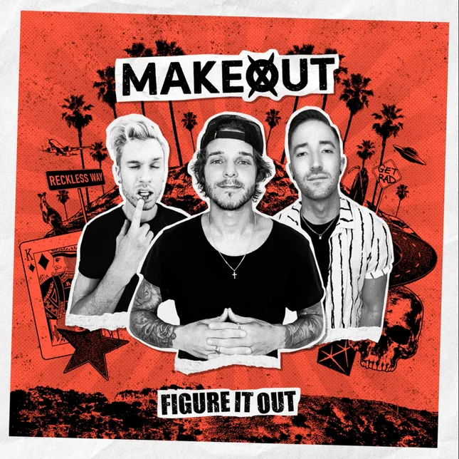 MAKEOUT - FIGURE IT OUT