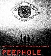 Peephole - Short Film