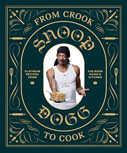 Snoop Dogg - From Crook To Cook