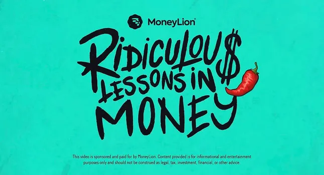 Ridiculous Lessons in Money