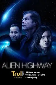 The Alien Highway