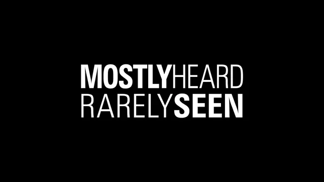 MHRS (Mostly Heard Rarely Seen)