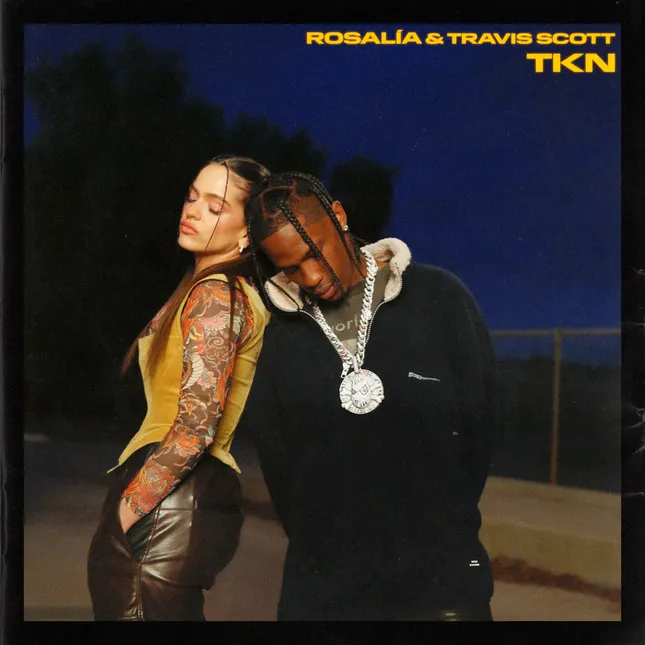 Rosalía & Travis Scott - TKN.
