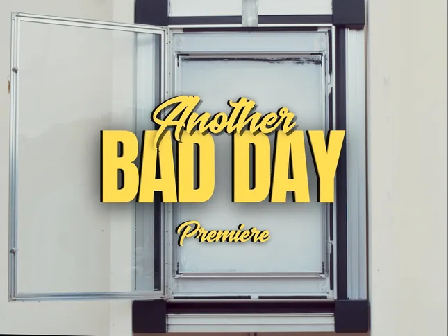 Another Bad Day Premiere Rollout Content