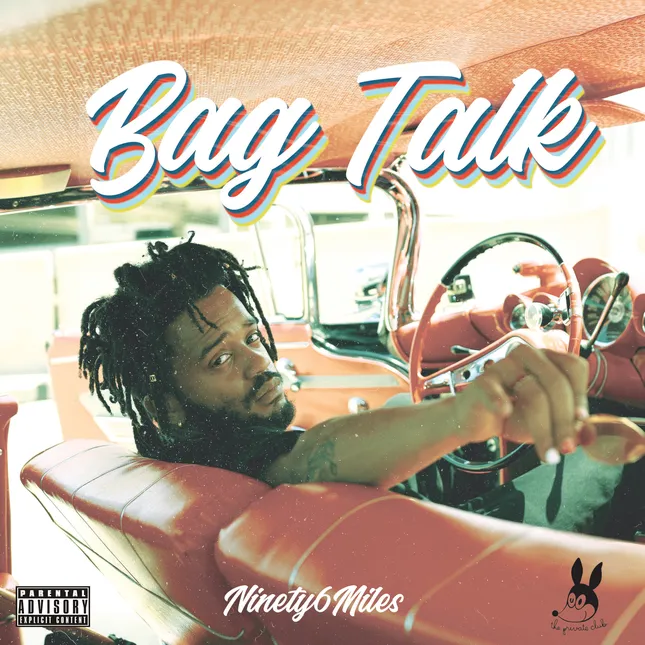 Bag Talk - NinetysixMiles