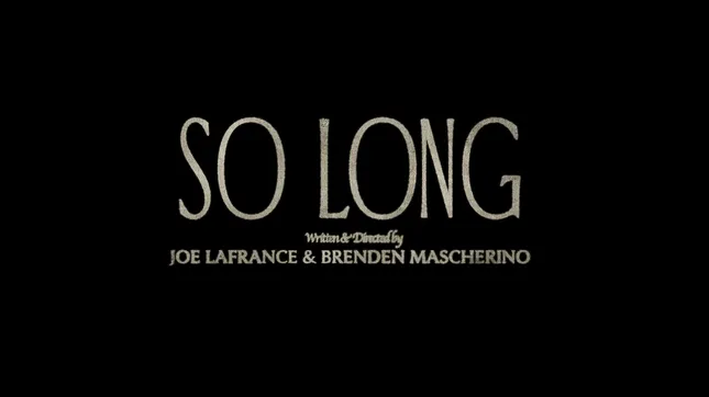So Long I Titles + Poster Design
