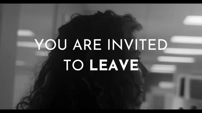 You Are Invited to Leave