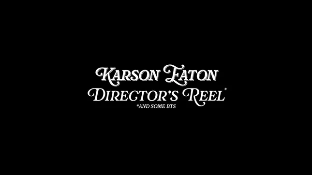 Director’s Reel