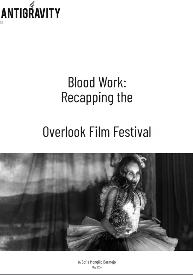 Blood Work: Recapping the Overlook Film Festival