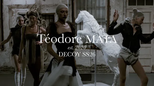Téodore MATA - Decoy SS26