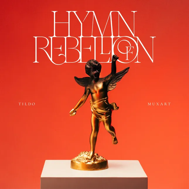 Tildo Muxart - Hymn of rebellion (Cover & Visual Universe)