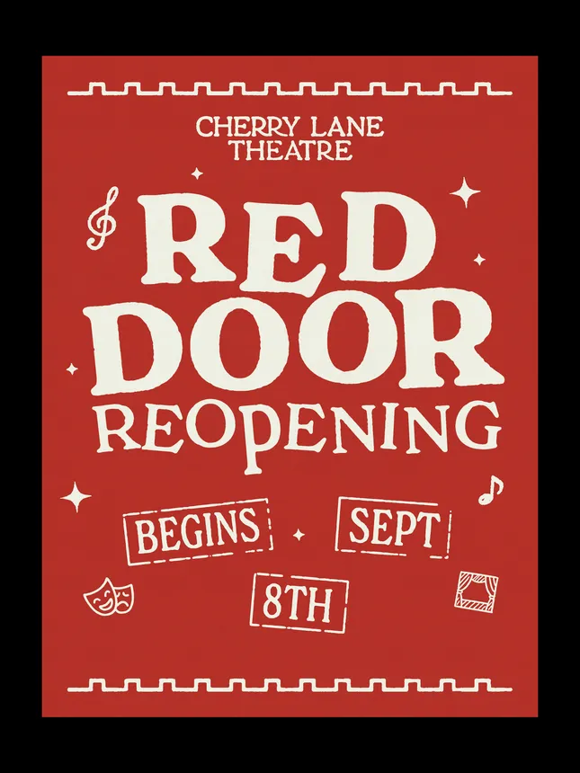 Graphic Identity for Cherry Lane Theatre “Red Door Reopening”