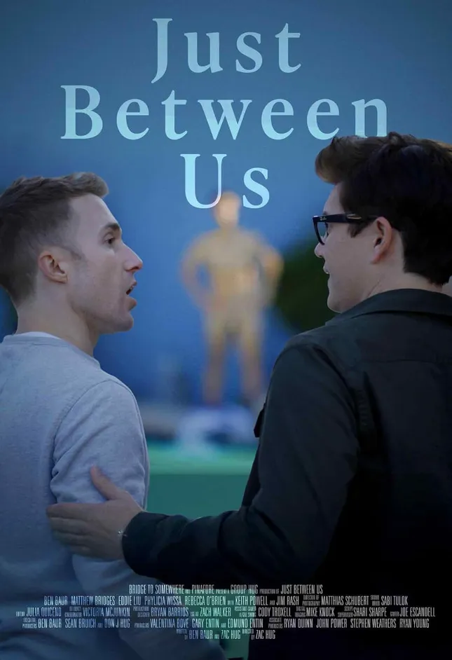 Just Between Us