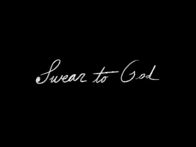 Swear to God