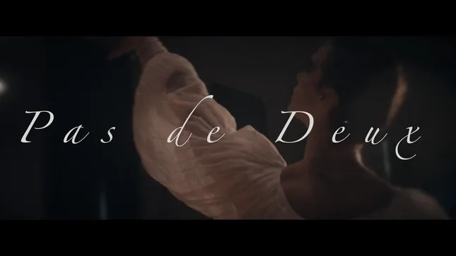 Pas de Deux Teaser