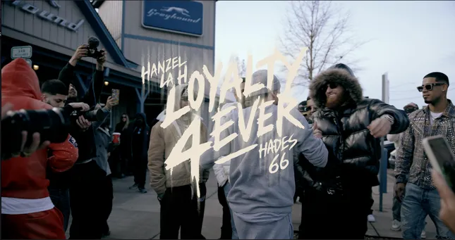 Hanzel La H & Hades 66 • Loyalty Forever