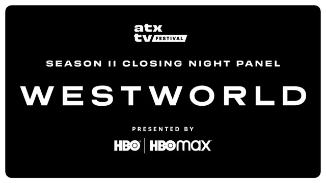 WESTWORLD Panel with Creatives & Cast | ATX TV Festival