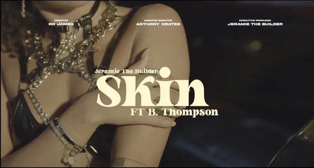 “Skin” Music Video