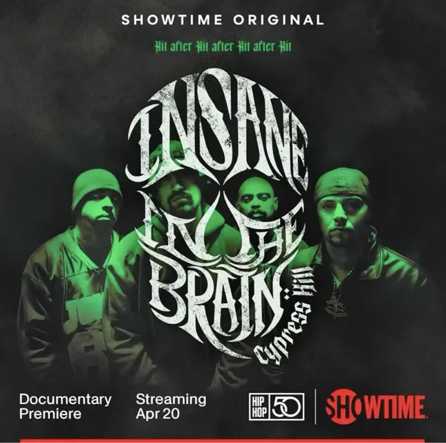 Cypress Hill Documentary "Insane In The Brain"