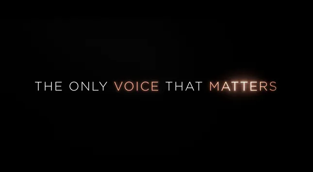 The Only Voice that Matters