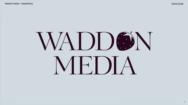 Waddon Media Capabilities Deck